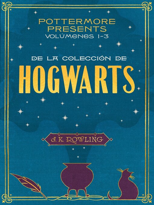 Title details for La colección de Hogwarts by J. K. Rowling - Wait list